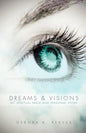 Dreams and Visions - Paperback