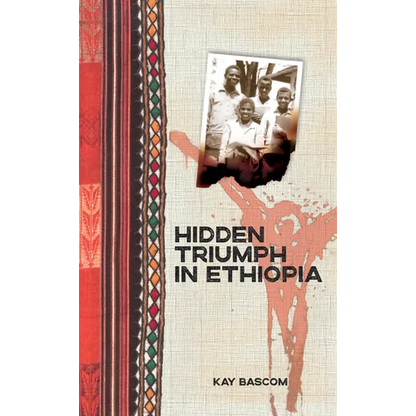 Hidden Triumph in Ethiopia - Paperback