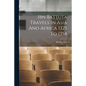 Ibn Battuta Travels In Asia And Africa 1325 To 1354 - Paperback