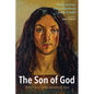 The Son of God: Three Views of the Identity of Jesus - Paperback