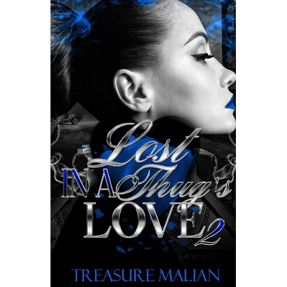 Lost in a Thug's Love 2 - Paperback