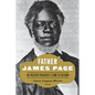 Father James Page: An Enslaved Preacher's Climb to Freedom - Hardcover