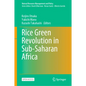 Rice Green Revolution in Sub-Saharan Africa - Hardcover