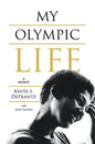 My Olympic Life: A Memoir - Paperback