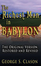 The Richest Man in Babylon: The Original Version, Restored and Revised - Hardcover