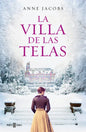 La Villa de Las Telas / The Cloth Villa - Paperback