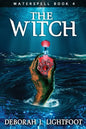 Waterspell Book 4: The Witch - Paperback