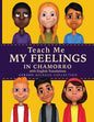 Teach Me My Feelings in Chamorro with English Translations - Paperback