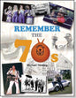 Remember the 70s - Paperback