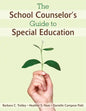 The School Counselor′s Guide to Special Education - Paperback