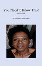 You Need to Know This! Advice to Youth - Hardcover