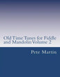Old Time Tunes for Fiddle and Mandolin Volume 2 - Paperback