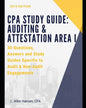 CPA Study Guide: Auditing & Attestation Area I: 30 Questions, Answers and Study Material for Audit and Non-Audit Engagements - Paperback