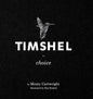 Timshel: Choice - Hardcover