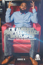 I'm Already Professionally Developed: Straight from the Teacher's Desk - Paperback