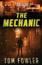 The Mechanic: A John Tyler Thriller - Paperback