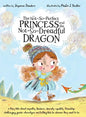 The Not-So-Perfect Princess and the Not-So-Dreadful Dragon: a fairy tale about empathy, kindness, diversity, equality, friendship & challenging gender - Hardcover