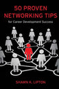 50 Proven Networking Tips for Career Development Success - Paperback