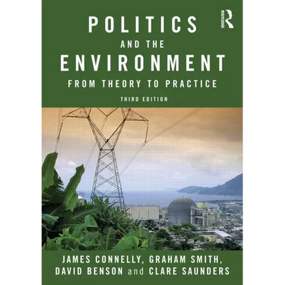 Politics and the Environment: From Theory to Practice - Paperback