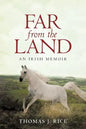 Far from the Land: An Irish Memoir - Paperback