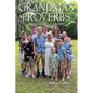 Grandma's Proverbs: Meditations on The Lord's Prayer - Paperback