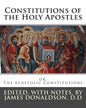 Constitutions of the Holy Apostles: or, The Apostolic Constitutions - Paperback