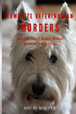 The Rowlette Veterinarian Murders - Paperback