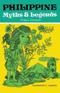 PHILIPPINE Myths & Legends (Values-Oriented) - Paperback