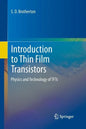 Introduction to Thin Film Transistors: Physics and Technology of Tfts - Paperback