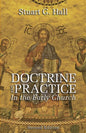 Doctrine and Practice in the Early Church, 2nd Edition - Hardcover