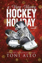 A Very Merry Hockey Holiday - Paperback