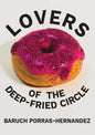 Lovers of the Deep-Fried Circle - Paperback