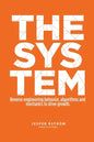 The System: Digital marketing & growth in a networked world - Paperback