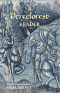 A Perceforest Reader: Selected Episodes from Perceforest: The Prehistory of Arthur's Britain - Paperback