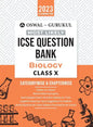 Oswal - Gurukul Biology Most Likely Question Bank: ICSE Class 10 For 2023 Exam - Paperback