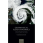 Geophysical Fluid Dynamics: Understanding (Almost) Everything with Rotating Shallow Water Models - Paperback