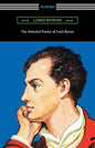 The Selected Poetry of Lord Byron - Paperback