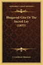 Bhagavad-Gita Or The Sacred Lay (1855) - Paperback
