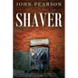 Shaver - Paperback