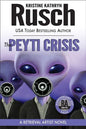 The Peyti Crisis: A Retrieval Artist Novel: Book Five of the Anniversary Day Saga - Paperback