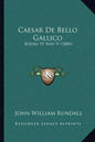Caesar De Bello Gallico: Books IV And V (1884) - Paperback