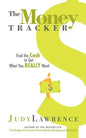 The Money Tracker: Find the Cash to Get What You Really Want - Paperback