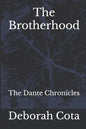 The Brotherhood: The Dante Chronicles - Paperback