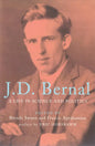 J.D. Bernal: A Life in Science and Politics - Paperback