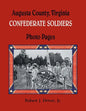 Augusta County, Virginia Confederate Soldiers: Photo Pages - Paperback