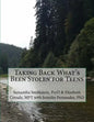 Taking Back What's Been Stolen for Teens: A STOP STEALING Workbook - Paperback