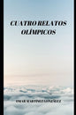 Cuatro Relatos Olimpicos - Paperback