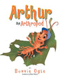 Arthur the Arthropod - Paperback