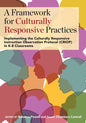A Framework for Culturally Responsive Practices: Implementing the Culturally Responsive Instruction Observation Protocol (CRIOP) in K-8 Classrooms - Paperback