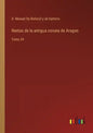 Rentas de la antigua corona de Aragon: Tomo 39 - Paperback